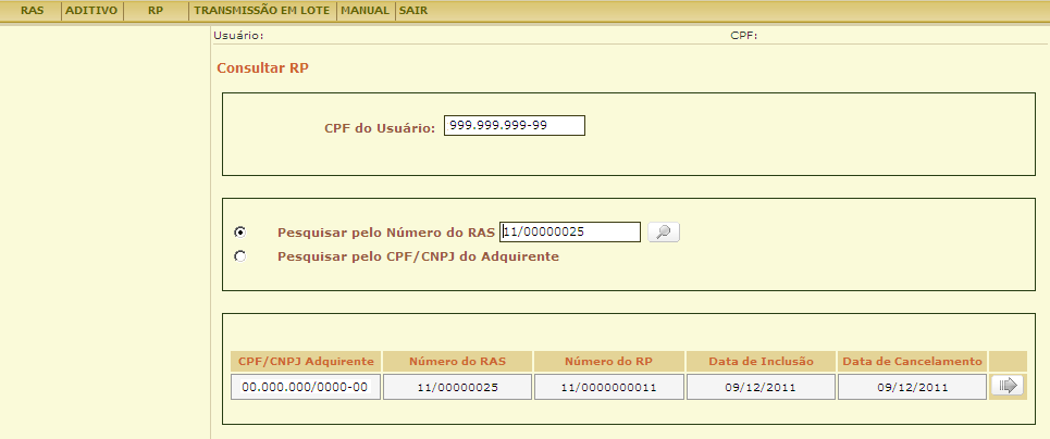 Ao clicar o botão Consultar, o campo CPF do usuário é preenchido automaticamente pelo sistema com informação advinda do Certificado Digital do usuário.