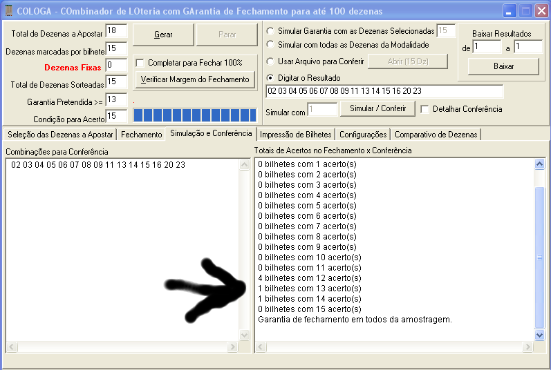 Veja só jogando 18 números conseguir 4 volantes com 12 pontos,1 com 13 pontos e 1 com 14 pontos gastando apenas 6,00 e como você pode observar nesse esquema você poderá errar 3 números dos que você