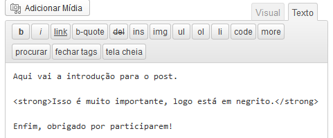 Figura 10: Post no modo visual. Figura 11: O mesmo post no modo texto. 5.3.