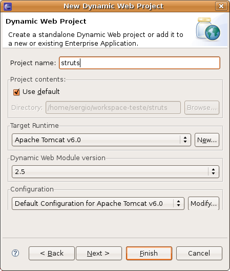 Isso cria um novo projeto web no WTP preparado com o contexto /struts (isso quer dizer que acessaremos via http://localhost:8080/struts/) 2) Para fazer o Struts funcionar, precisamos colocar os JARs