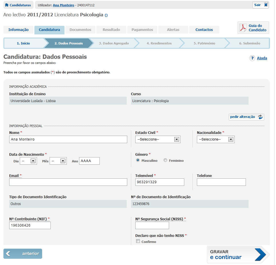 Candidatura 2. Dados Pessoais Neste separador, deverá registar os seus Dados Pessoais.