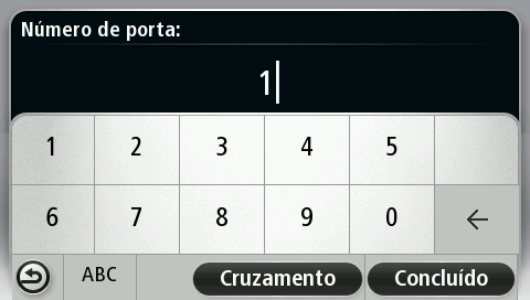 Quando a cidade ou localidade correcta aparece na lista, toque no nome para seleccionar o destino. 5. Introduza o nome da rua.