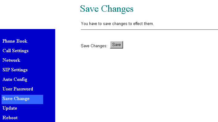 Save Changes(Salvando as alterações): 8.79. Salve as alterações clicando no botão Save. Depois de clicar o botão Save, o B.P.S ATA 5300, automaticamente reiniciará com a nova configuração.