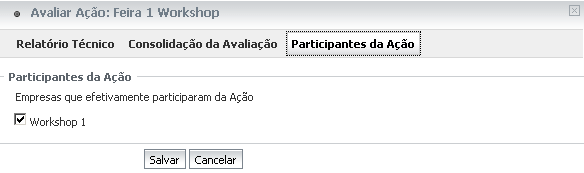 Avaliação da Ação PASSO 3 Indicar, dentre as