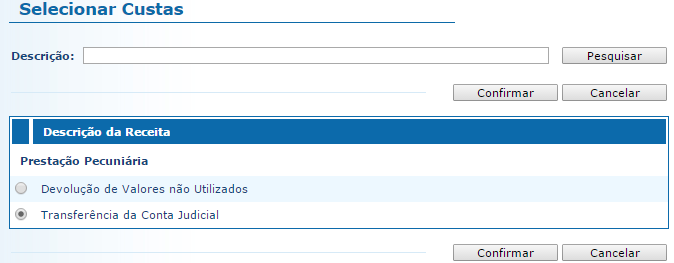 PROCEDIMENTO DE TRANSFERÊNCIA DE VALORES 2º PASSO: Trocar a Receita 3º PASSO: Selecionar