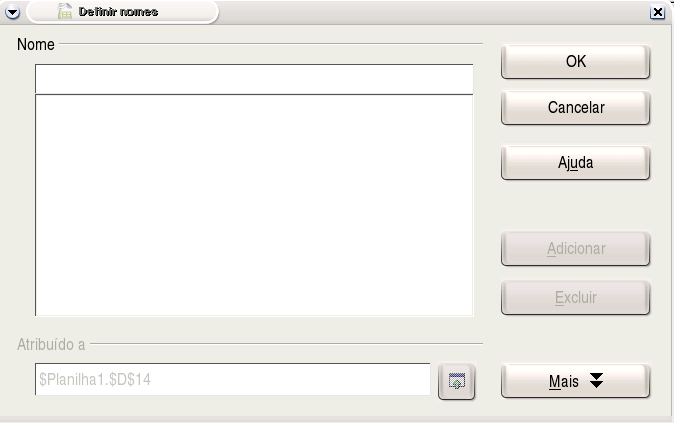 Para inserir nome numa célula, selecione-a e clique em Inserir - Nomes. Será aberto o seguinte submenu: Figura 8.5: Inserindo nomes Definir permite que seja incluído o novo nome da célula.