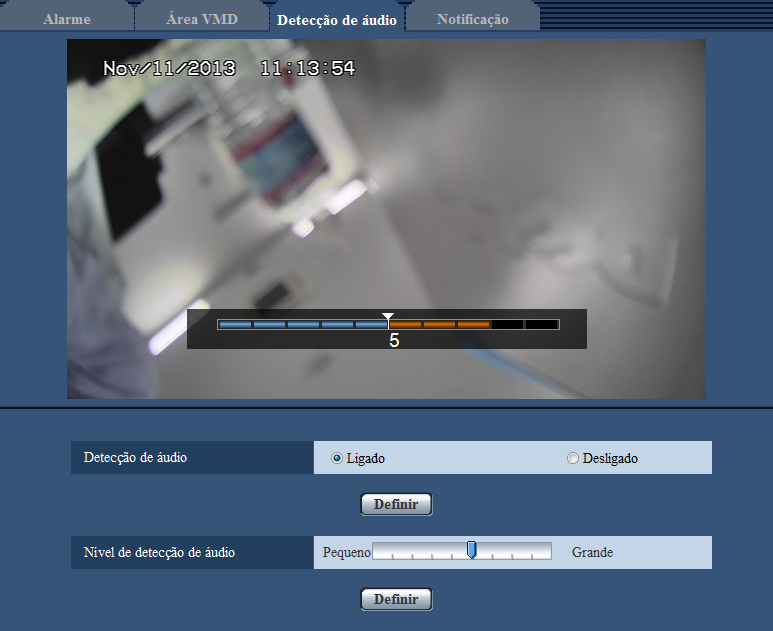 13 Configuração dos ajustes e alarme [Alarme] 13.6 Configuração dos ajustes relativos à detecção de áudio [Detecção de áudio] Clique na guia [Detecção de áudio] na página Alarme.