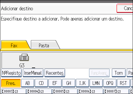 Alterar as Definições de Ficheiros na Memória 4. Prima [Verific./Alt. definições]. 5. Prima [Adicionar destino]. 6.