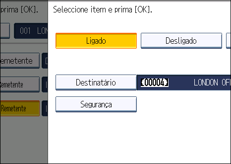 Tratar Remetentes Especiais de Forma Diferente 3. Especifique um Destinatário Final utilizando a lista de destinos e, em seguida, prima [OK].