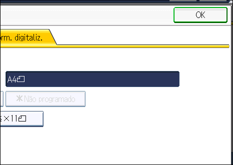 1. Transmissão 2. Prima [Form. digitaliz.]. 3. Prima o formato dos originais a serem enviados. 8 1 / 2 11 indica Letter.8 1 / 2 14 indica Legal. 4. Prima [OK].