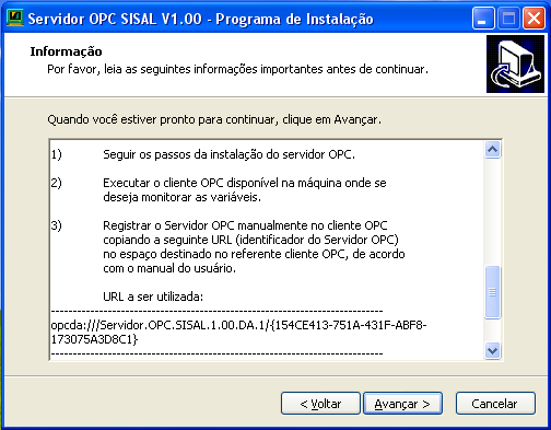 Documentação de Uso Servidor OPC SISAL V 1.00 6 3. Instalação do Aplicativo Os passos a seguir devem ser realizados após a instalação da plataforma Microsoft Visual Studio 2005 (Express Edition).