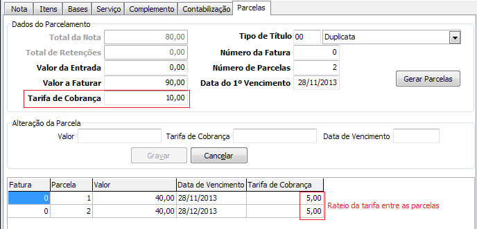 Tarifa de Cobrança : Será utilizado quando o valor da tarifa for cobrado a parte no título.