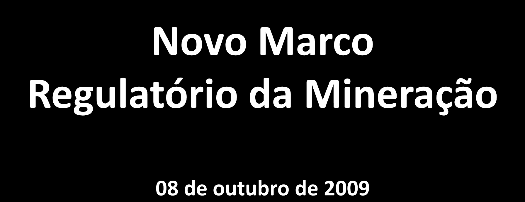 Ministério de Minas e Energia Secretaria de