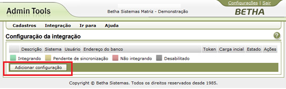 Passo 1 Após o realizar o acesso com o usuário administrador, selecione a entidade desejada e acesse o menu Integração >> Configuração.