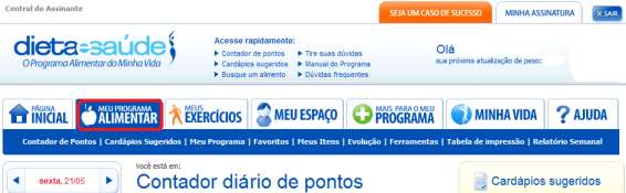 Análise Nutricional do Contador de Pontos (Carinhas) Finalidade da ferramenta Verificar se a alimentação do dia está adequada, contendo alimentos de boa qualidade, ou seja, com baixa quantidade de