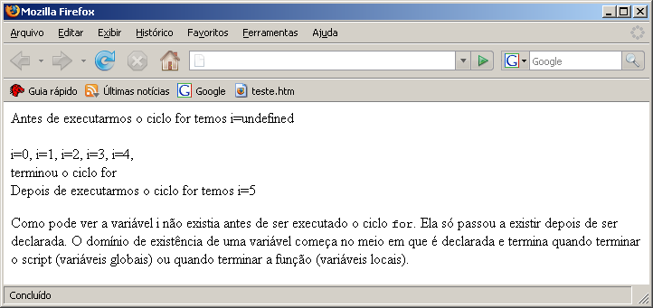 Caracteres especiais Em JavaScript, as strings (variáveis que contêm texto) definem-se colocando texto entre aspas ou entre apóstrofos (caractere ').