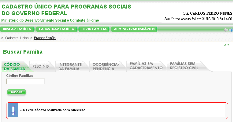 e) O usuário deve clicar em SIM para efetivar a exclusão.