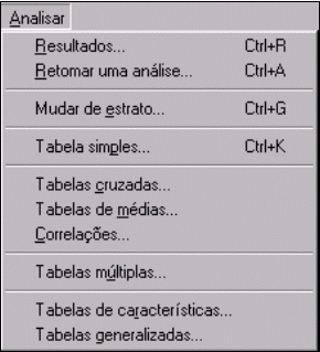 7.3. Analisar os resultados As opções do menu Analisar colocam o usuário num ambiente de análise de resultados de 1º nível.