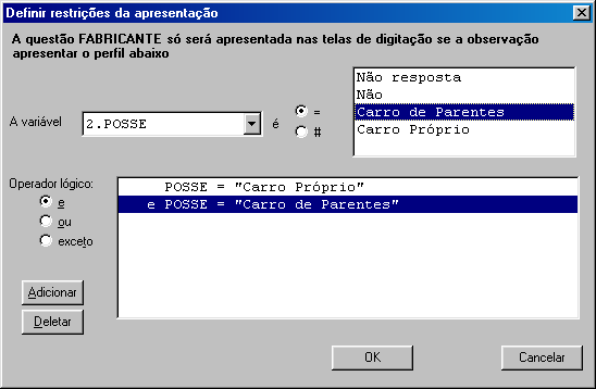 condições que indicam que uma determinada questão não está relacionada àquelas que foram respondidas de tal maneira.