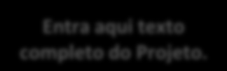 7 Projetos 7.1 Como editar o conteúdo de um Projeto já cadastrado?