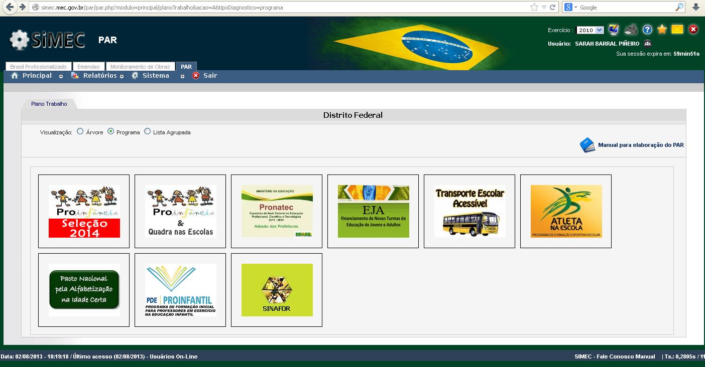 Selecione a opção Programa e clique sobre a figura Proinfância - Seleção 2014.