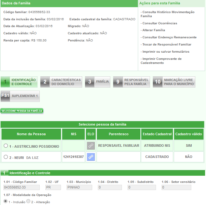 11.2.3 Como Transferir uma Família de Outro Município: Para transferir uma família inteira para uma nova família, somente se pode fazer se for família de