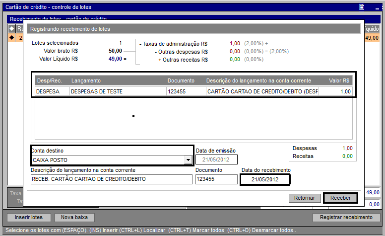 Selecione os lotes de cartões para recebimento utilizando a barra de espaço e clique em Registrar recebimento.