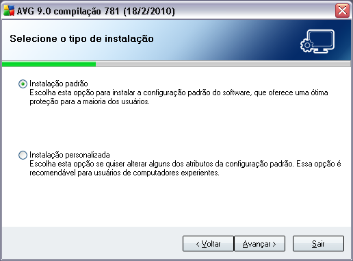 5.4. Selecionar o tipo de instalação A caixa de diálogo Selecionar Tipo de Instalação oferece duas opções de instalação como alternativa: padrão e personalizada.