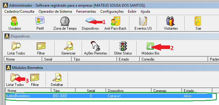 5. Na tela do Administrador, clique conforme a sequência demonstrada na figura abaixo e confirme se o leitor cadastrado no Módulo Configuração está aparecendo no Administrador NetControl.