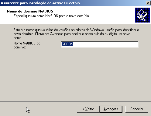 48 Figura 15 - Assistente (Nome do domínio - NetBIOS) Fonte: O próprio autor.