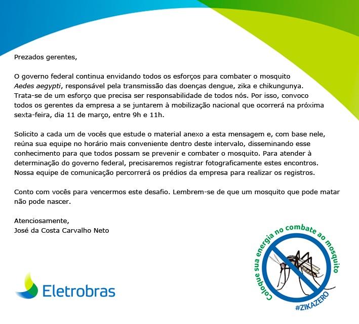 Mobilização Nacional contra o Aedes aegypti Atividades realizadas nas empresas Eletrobras no dia 11 de março de 2016 Eletrobras holding: