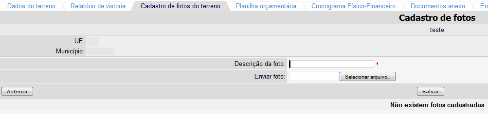 Figura 16- Cadastro de fotos do terreno No item escolha um nome para a foto. Em escolha a foto que será anexada e clique em.