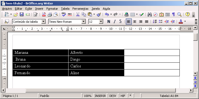 A opção AutoFormatação de Tabela permite definir uma formatação já pronta para a tabela. Escolha a mais agradável.