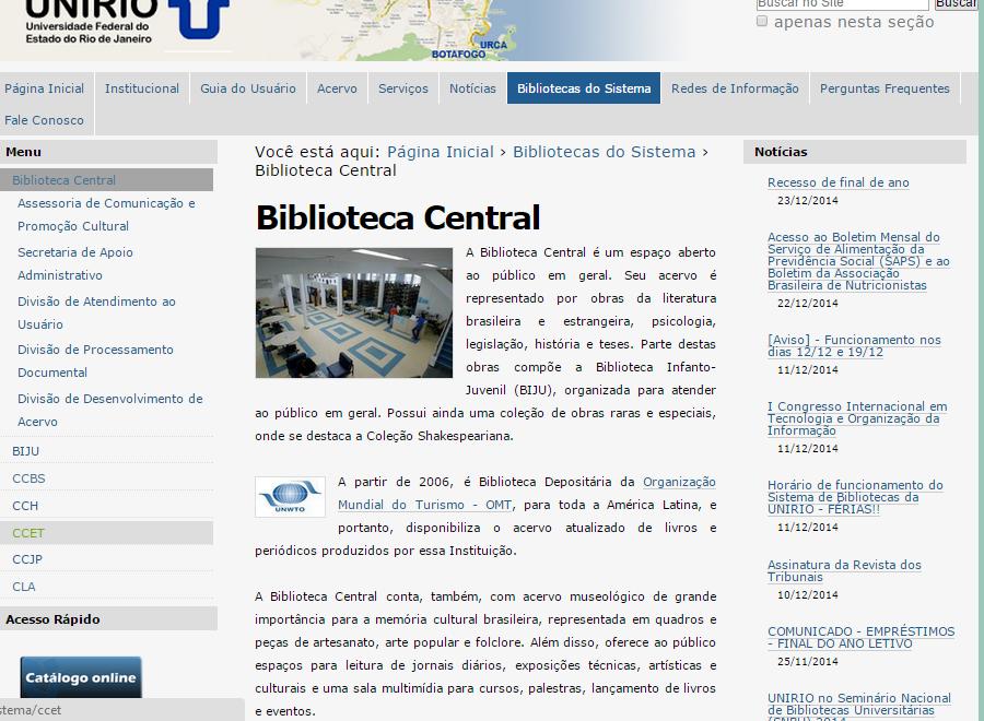 64 Figura 15 Estrutura de organização do website do sistema de bibliotecas da UNIRIO ESTRUTURA HIERARQUICA (TOP-DOWN) ESTRUTURA