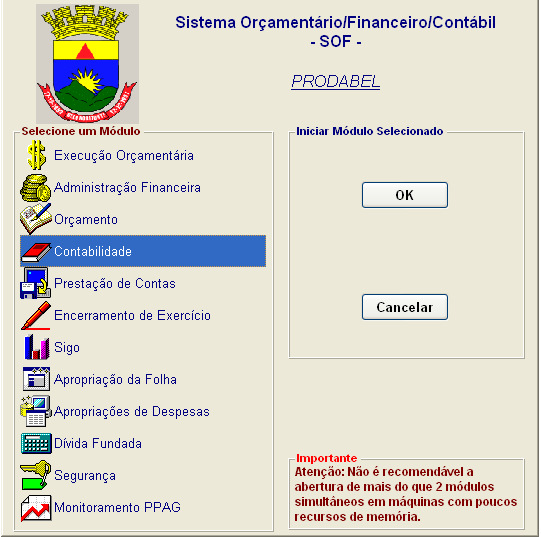 PLANO DE CONTAS ÚNICO * SISTEMA ORÇAMENTÁRIO, FINANCEIRO E CONTÁBIL - SOF * SISTEMAS DE