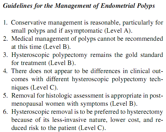 Pólipos Endometriais Tratamento: American Association of Gynecologic Laparoscopists.