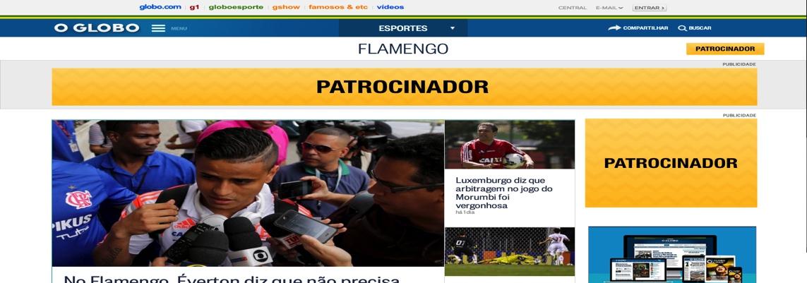 DIGITAL EDITORIA DE ESPORTES AMBIENTES ESPECIAIS NO GLOBO E NO EXTRA PARA OS 4 MAIORES TIMES DO RIO E