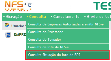 o Suporte de Atendimento Selecione a Consulta do Prestador. o Marque a opção RPS, digite o número do RPS e clique em Consultar. 2.