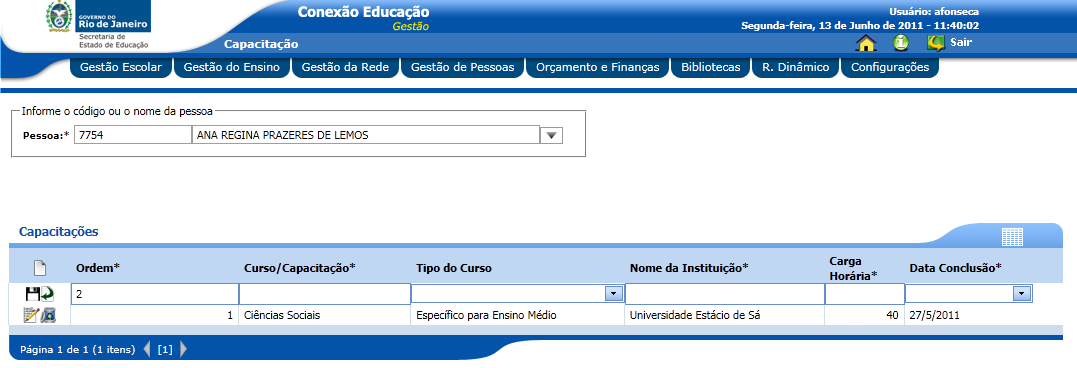 PASSO 3 Clique em cima do nome do docente desejado e, automaticamente, o sistema carregará o cadastro do docente selecionado. PASSO 4 Clique no botão para cadastrar uma nova capacitação.