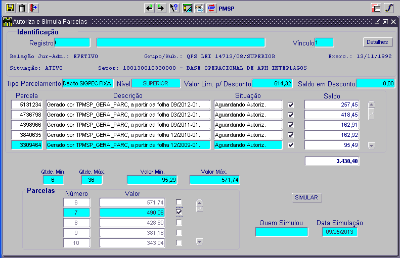 DÉBITO SIGPEC FIXA Selecionar os débitos utilizando o check box ao lado do campo situação, após selecionados o operador deverá clicar no botão simular, serão apresentadas as opções de quantidades de