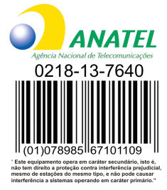 Anatel Este produto está homologado pela Anatel, de acordo com os procedimentos regulamentados pela Resolução nº 242/2000 e atende aos requisitos técnicos aplicados, incluindo os limites de exposição