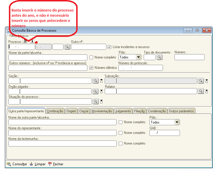 1. CONSULTA DE PROCESSOS O processo pode ser consultado através do ícone do menu Consulta Processo Básica.