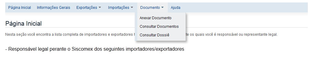 O acesso à funcionalidade de Anexação de Documentos se dará por meio da barra de menu do Visão Integrada, opção Documento".