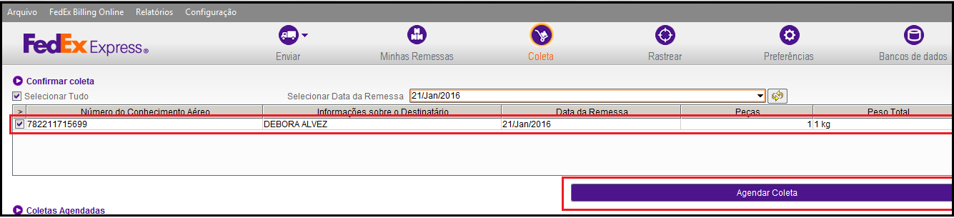 Enviar Minhas remessas Coleta Rastrear Preferências Bancos de dados Coleta Solicitando uma coleta Para solicitar uma Coleta FedEx, clique no ícone Coleta.