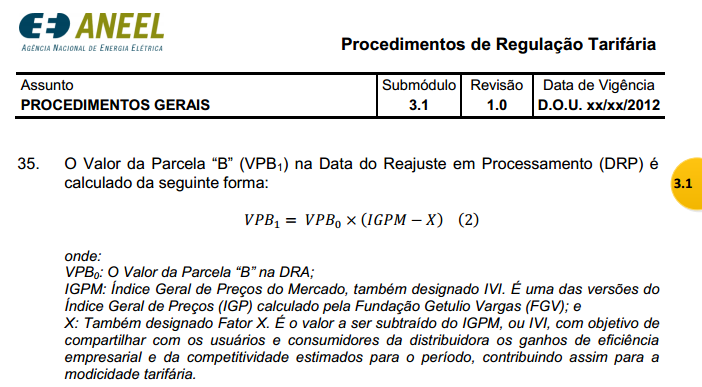 1. Introdução A ANEEL tem, desde outubro de 2013 com a Consulta Pública 11/2013 ouvido os agentes do setor elétrico quanto a possíveis alterações de metodologia de Revisão Tarifária Periódica (RTP)