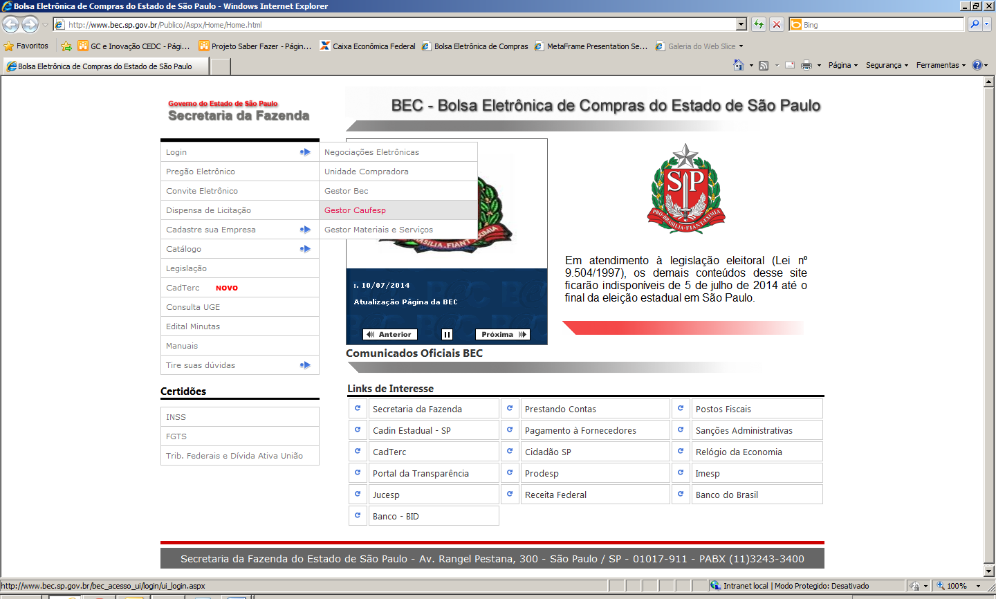 2. LOGIN NO SISTEMA CAUFESP Atenção! Os dados utilizados neste manual são fictícios. Veja como analisar e validar um cadastro de pessoa jurídica.