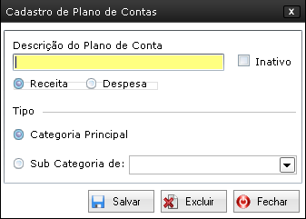 CADASTRO DE PLANO DE CONTA CADASTRAR PLANO DE CONTA Cadastro Plano de Contas Cadastro de Plano de Contas para melhor organização Como Acessar: Clique no Menu Cadastros e