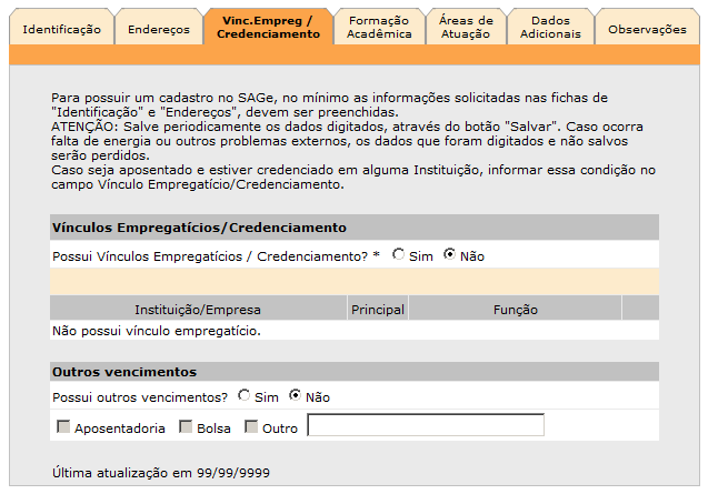 Clique em e o novo endereço irá aparecer na lista de endereços: Para editar/corrigir um endereço, clique no link referente ao campo Logradouro.