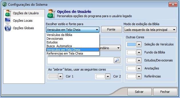 CONFIGURANDO FONTE DO VERSÍCULO NA PROJEÇÃO Clique na opção Escolher Estilo e Fonte para, selecione a opção: Versículos em Tela Cheia.