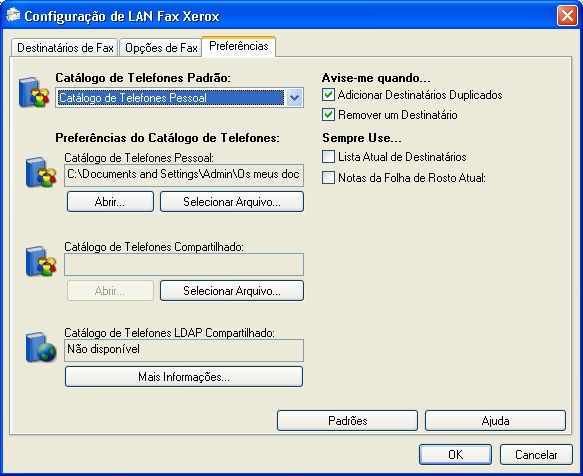 Recursos Adicionais de LAN Fax Opções de Fax Selecione Tipo de Trabalho como Fax e então pressione Configuração. Na tela Configuração de LAN Fax, selecione a guia Opções de Fax.